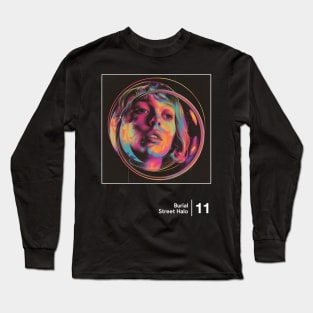 Burial - Minimalist Graphic Fan Artwork Design Long Sleeve T-Shirt